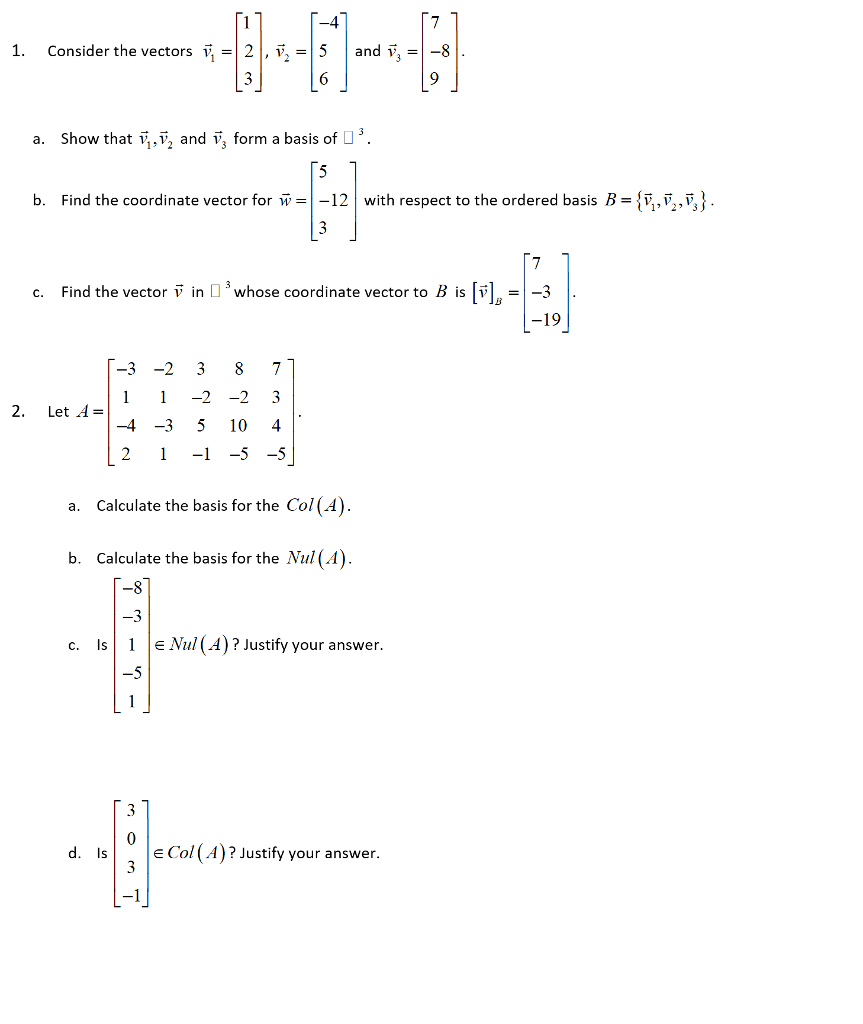 Solved 1 Consider The Vectors2 V 5and 8 3 Show That U V Chegg Com