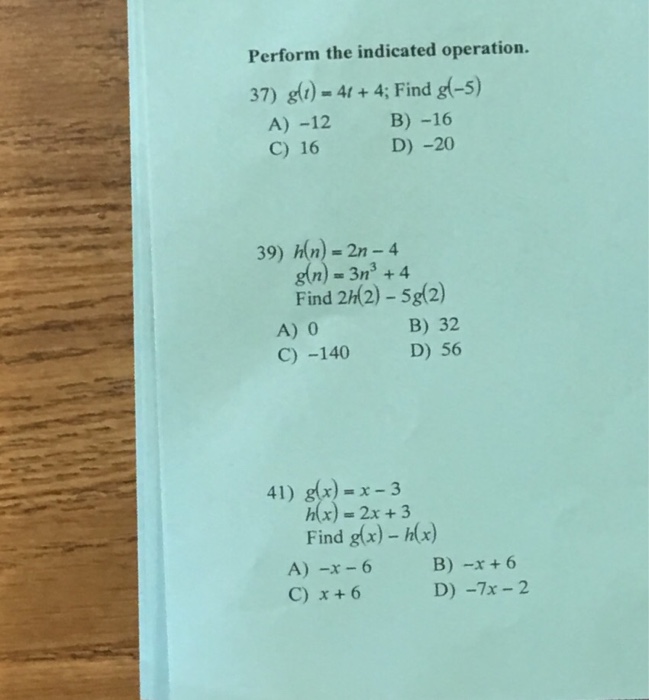 Solved Perform The Indicated Operation G T At 4 Fi Chegg Com