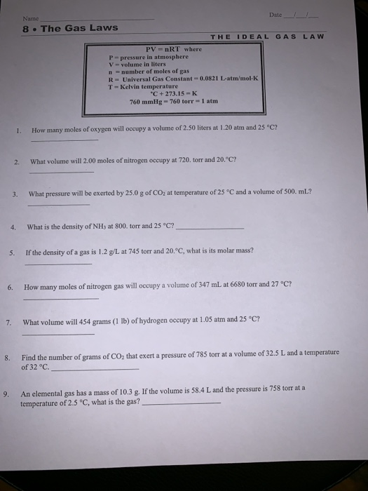 Solved Date Name 8 The Gas Laws The Ideal Gas Law Pv Nrt Chegg Com