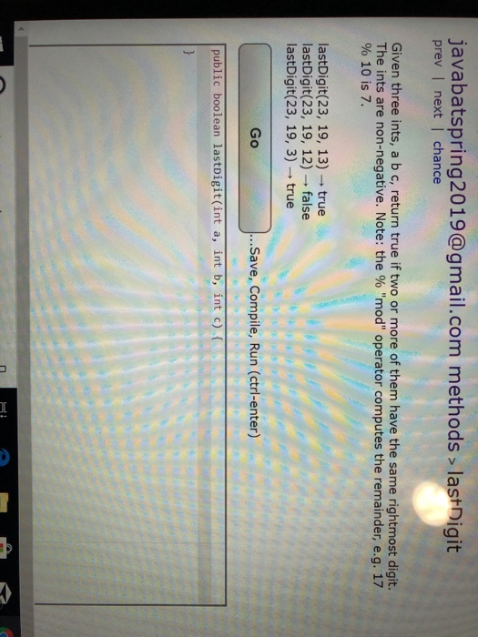 Solved Javabatspring19 Gmail Com Methods Lastdigit Prev Chegg Com