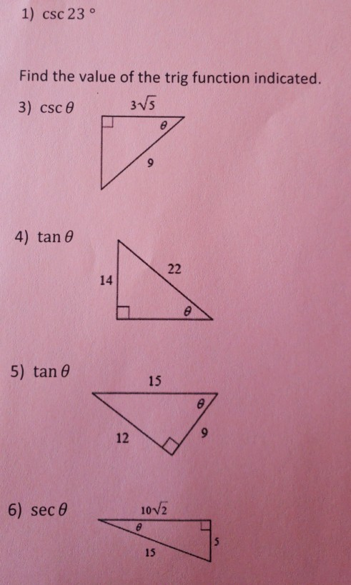 Solved 1 Csc 23 Find The Value Of The Trig Function Chegg Com