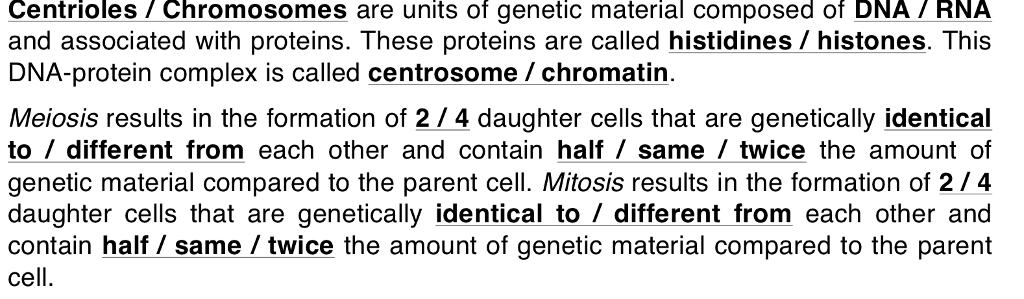 Solved Centrioles /Chromosomes are units of genetic material 