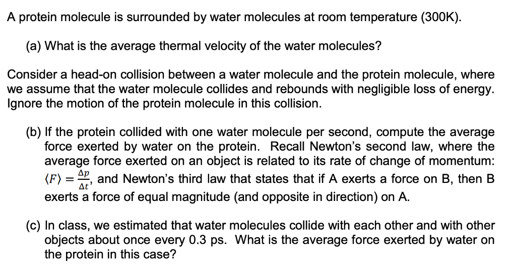 Solved A Protein Molecule Is Surrounded By Water Molecule