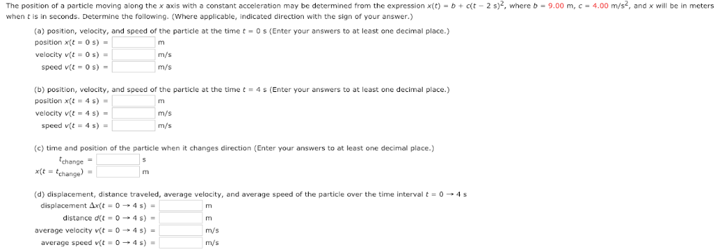 Solved The Position Of A Particle Moving Along The X Axis Chegg Com