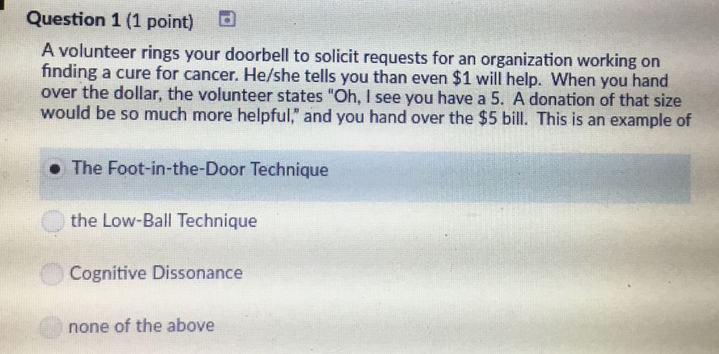 Solved Question 1 1 Point A Volunteer Rings Your Doorbe