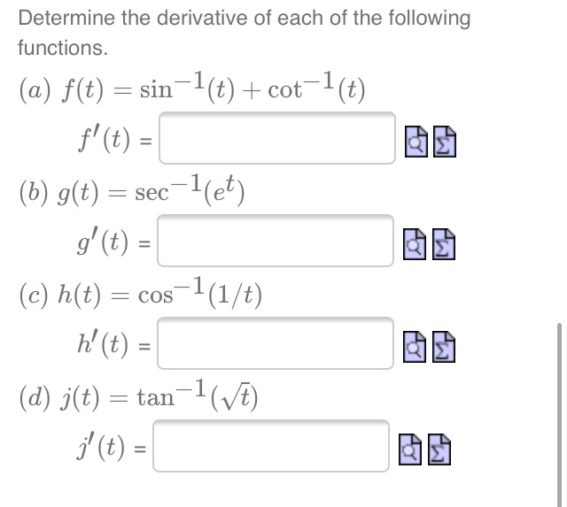 Solved Determine The Derivative Of Each Of The Following Chegg Com