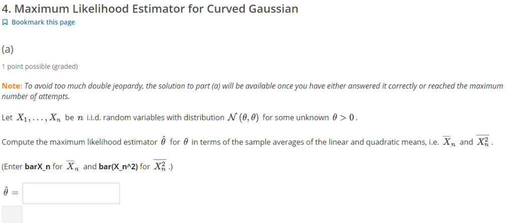 4 Maximum Likelihood Estimator For Curved Gaussian A Chegg Com