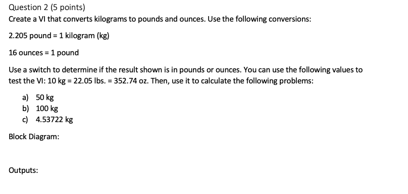 Question 2 5 Points Create A Vi That Converts Chegg Chegg