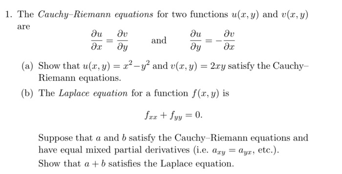 Solved 1 The Cauchy Riemann Equations For Two Functions