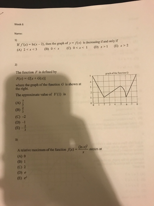 Solved Week 6 Name 1 Lfrx Ln X 2 Then The Graph Of Chegg Com