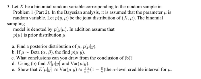 Solved 3 Let X Be A Binomial Random Variable Correspondi Chegg Com