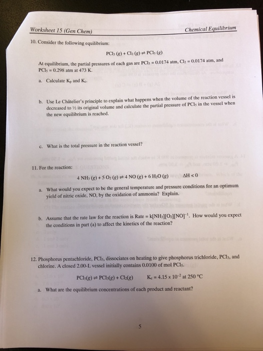 Solved Worksheet 15 (Gen Chem) Chemical Equilibrium 10. | Chegg.com solved-worksheet-15-gen-chem-chemical-equilibrium-10-chegg-com