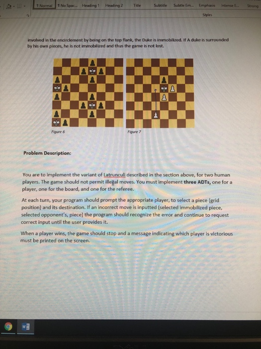 Styles involved in the encirclement by being on the top flank, the Duke is immobilized. If A duke is surrounded by his own pi