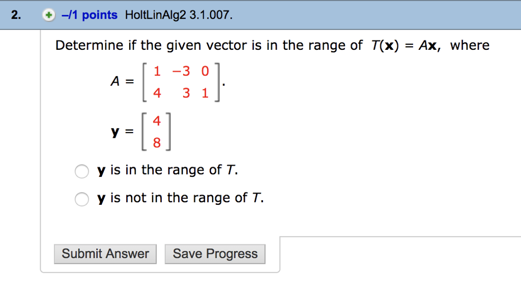 Solved 2 11 Points Holtlinalg2 3 1 007 Determine If The Chegg Com