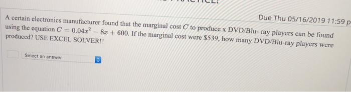 Solved Due Thu 05 16 19 11 59 P A Certain Electronics M Chegg Com