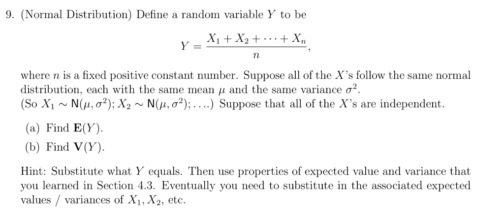 Solved 9 Normal Distribution Define A Random Variable Chegg Com