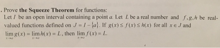 Solved Prove The Squeeze Theorem For Functions Let I B Chegg Com