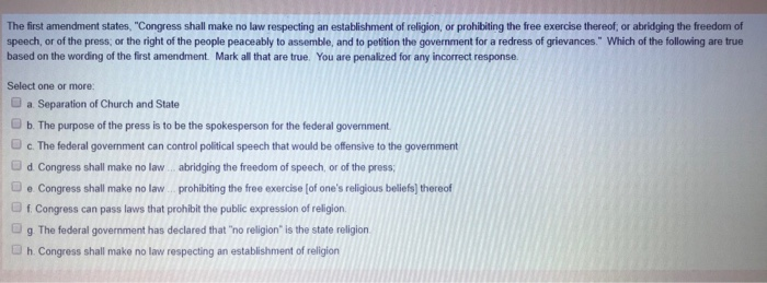 Solved The First Amendment States Congress Shall Make N - 