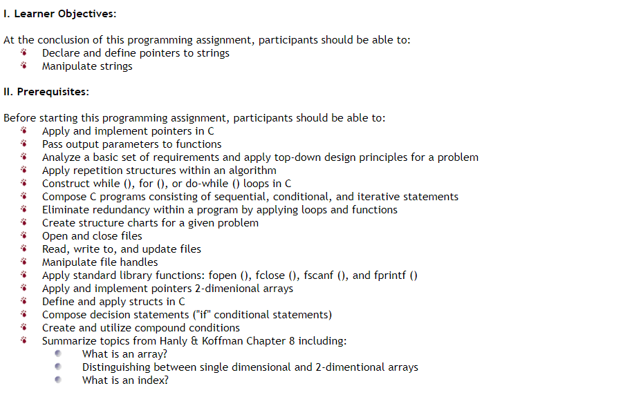 I. Learner Objectives At the conclusion of this programming assignment, participants should be able to Declare and define poi