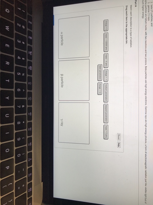 Match Each Description To A Type Of Radiation Drag Chegg 