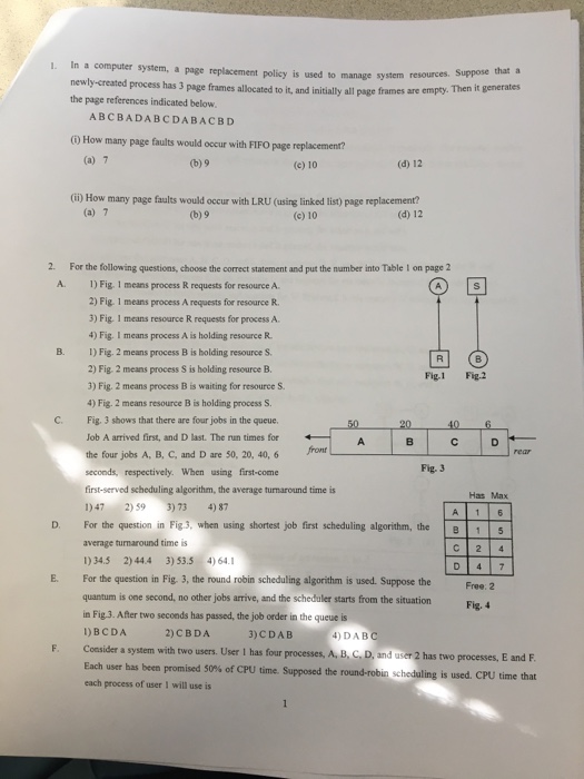 Solved: I. In A Computer System, A Page Replacement Policy ...