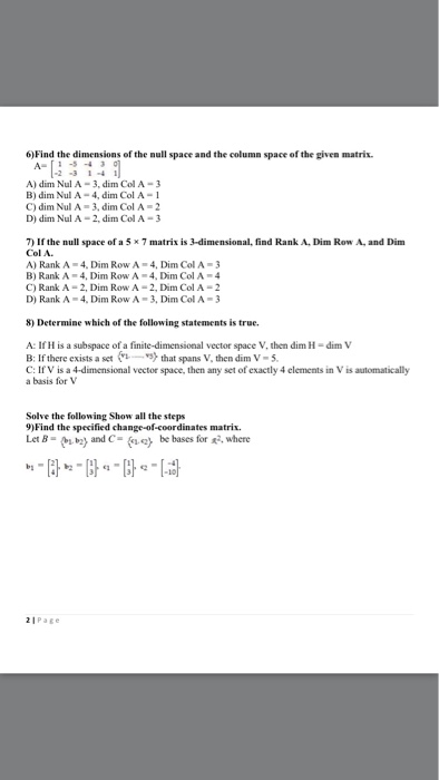 Solved Find The Dimensions Of The Null Space And The Colu Chegg Com