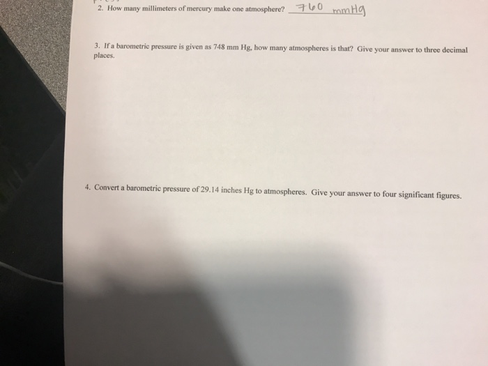 Solved 2 How Many Millimeters Of Mercury Make One Atmosp Chegg Com