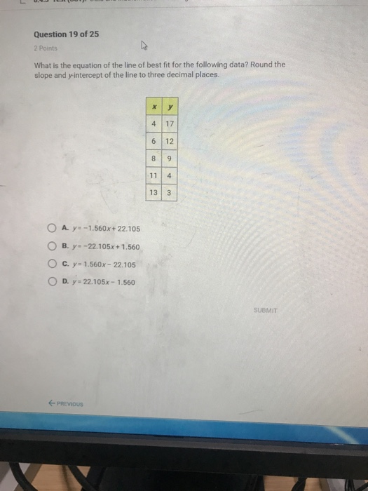 Question 19 Of 25 2 Points What Is The Equation Of Chegg Com