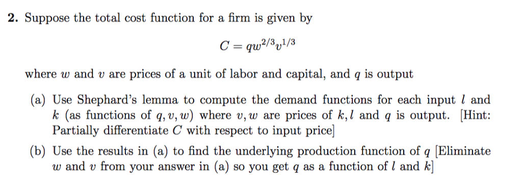 Solved 2 Suppose The Total Cost Function For A Firm Is G Chegg Com