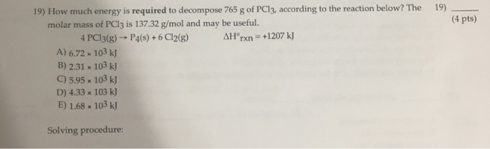 Solved 19) 19) How Much Energy Is Required To 7