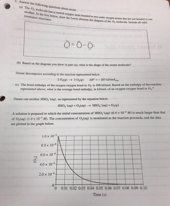 3. Answer The Following Questions About Ozone. (a ... o3 lewis dot diagram 