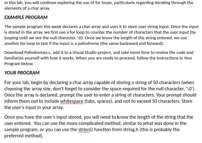 In this lab, you will continue exploring the use of for loops, particularly regarding iterating through the elements of a cha