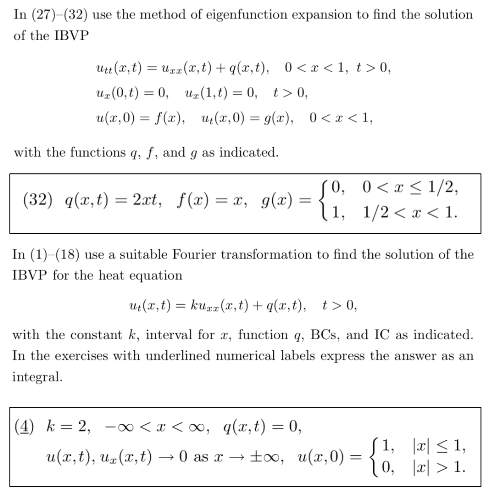 In 27 32 Use The Method Of Eigenfunction Expan Chegg Com