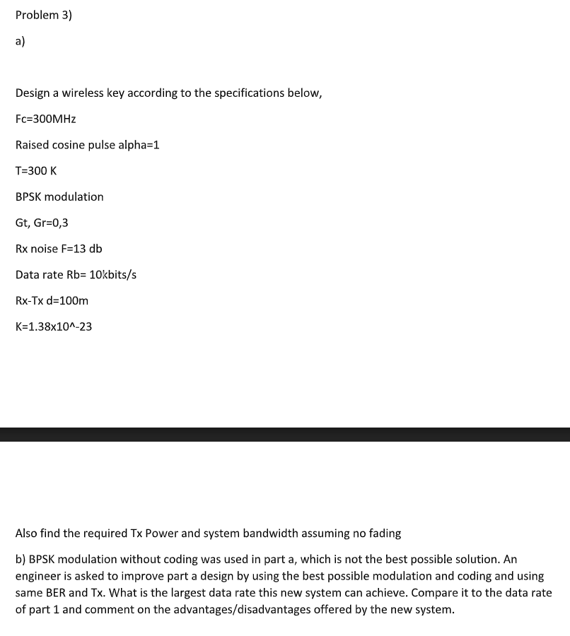 Problem 3 A Design Wireless Key According To T Chegg Problem 3 A Design Wireless Key According To The Specifications Below Fc