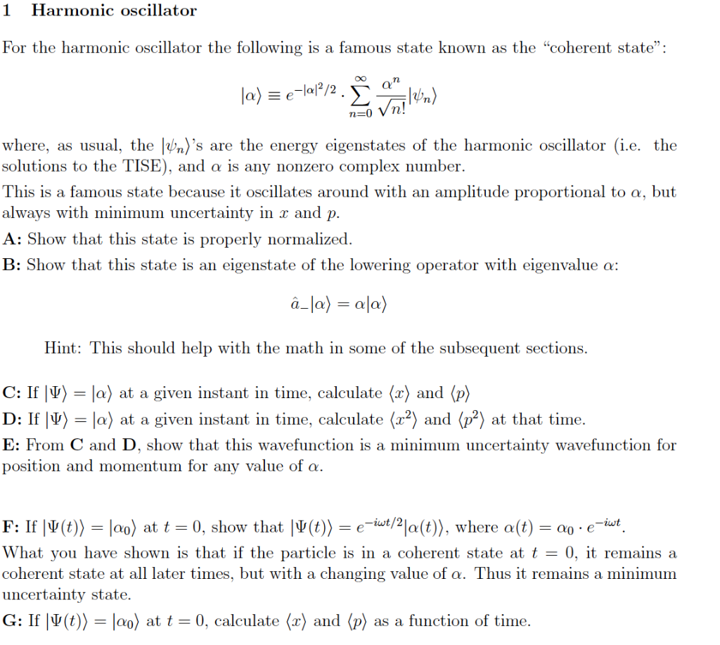 1 Harmonic Oscillator For The Harmonic Oscillator The Chegg Com