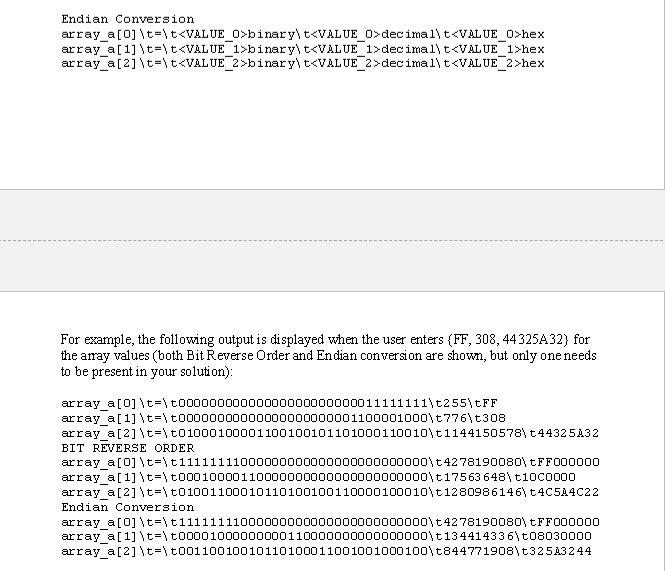 Endian Conversion ar raya [ 2] t= t«VALUE 2 >binary| t«VALUE 2 >decimal丶t«VALUE 22hex - - 一 For example, the following outp