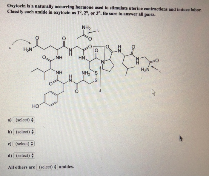 Solved Ytocin Is A Naturally Occurring Hormone Used To St Chegg Com