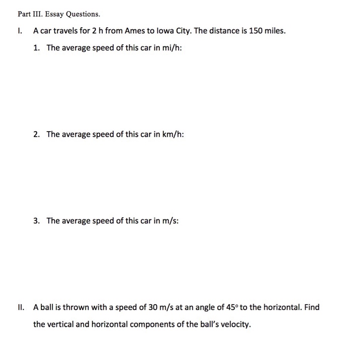 Solved A Car Travels For 2 H From Ames To Lowa City The Chegg Com