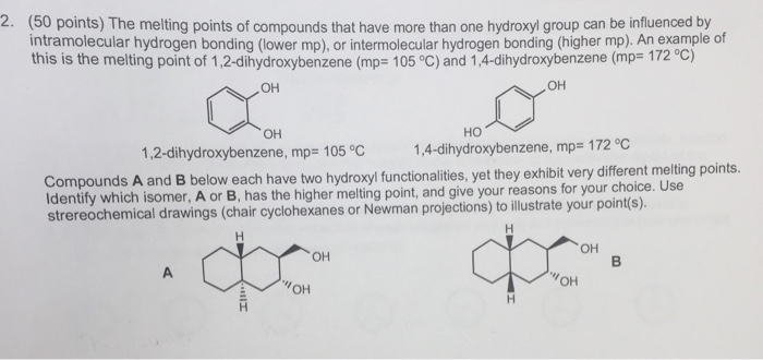 Solved 2 50 Points The Melting Points Of Compounds Tha Chegg Com