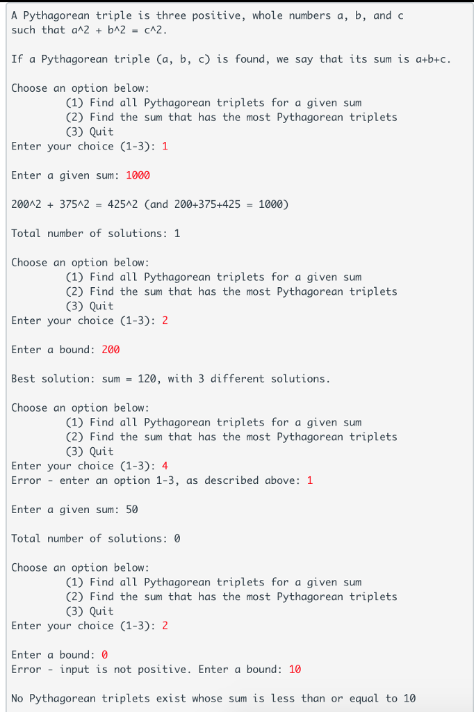 Solved Background A Pythagorean Triplet Is Three Positive Chegg Com