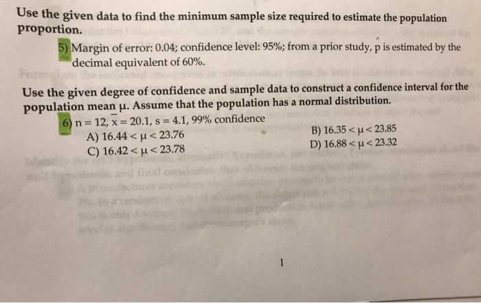 Solved Use The Given Data To Find The Minimum Sample Size Chegg Com