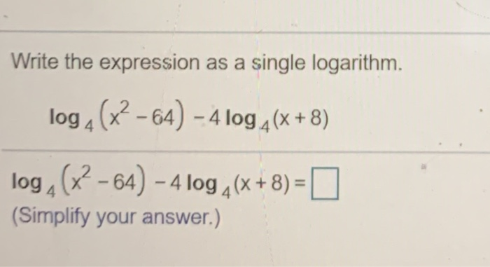 Solved Write The Expression As A Single Logarithm Log42 Chegg Com