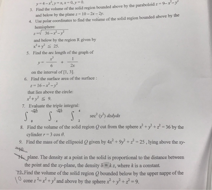 Y 4 X Y X X 0 Y 0 3 Find The Volume Of The Solid Chegg Com