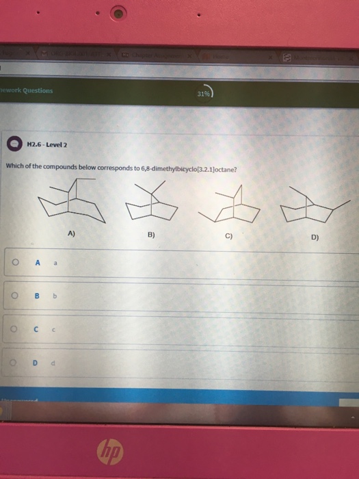 Solved Which Of The Compounds Below Corresponds To 6 8 D Chegg Com