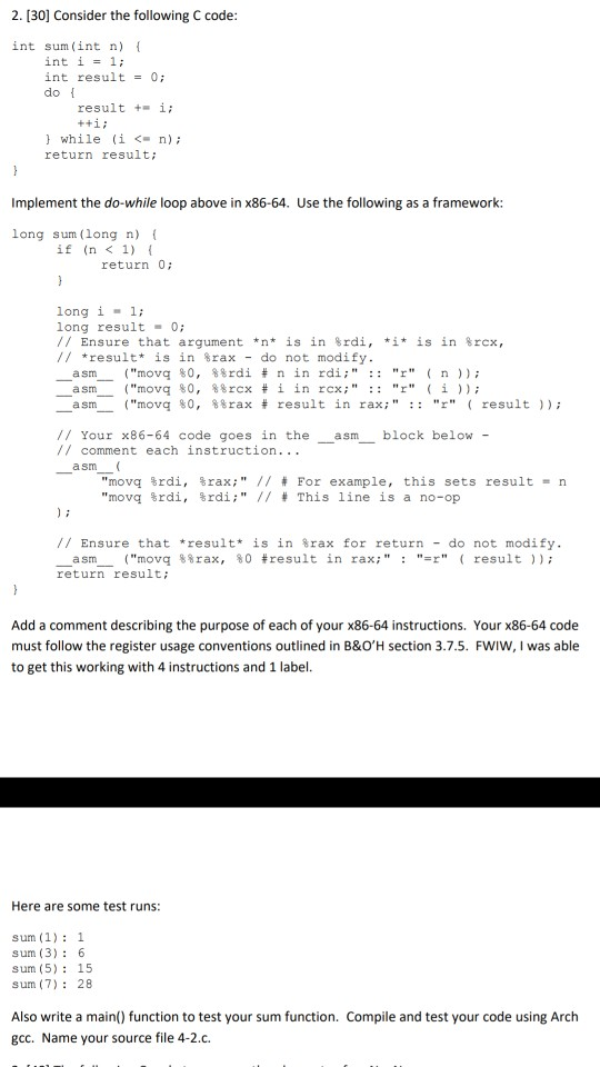 2. [30] Consider the following C code int sum(int n) int i 1; int result0; do i result +ii while in) return result; Implement