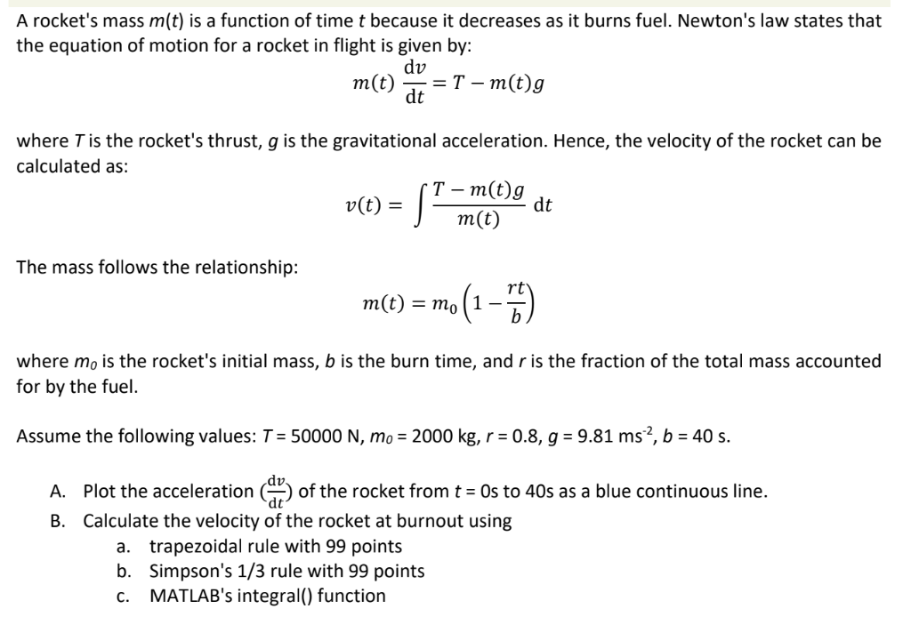 Solved Rocket S Mass M T Function Time T Decreases Burns Fuel Newton S Law States Equation Motion Q 1