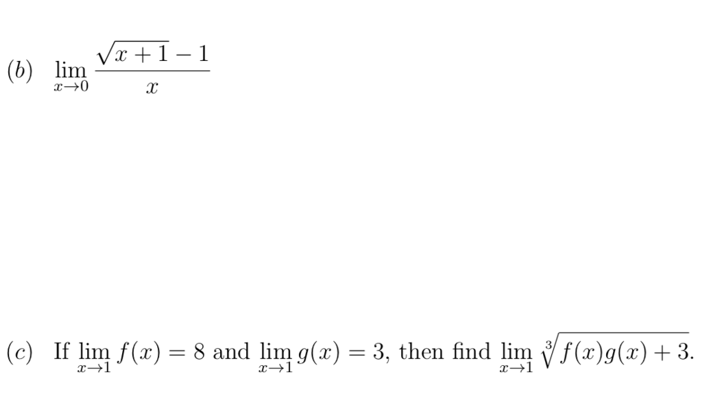 Solved B Limv 1 1 C If Limf X 8 And Linn G X 3 T Chegg Com