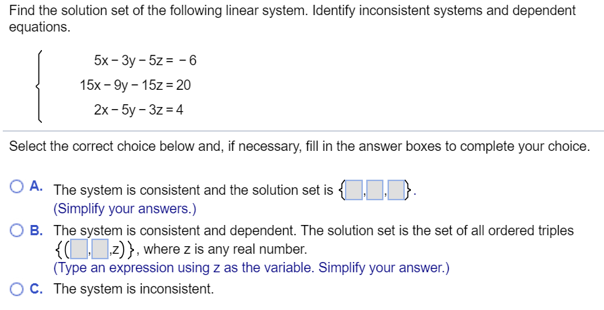 Solved Find The Solution Set Of The Following Linear Syst