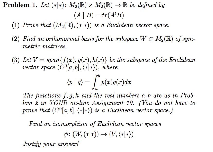 Problem 1 Let M2r X M2 R R Be Defined By Chegg Com