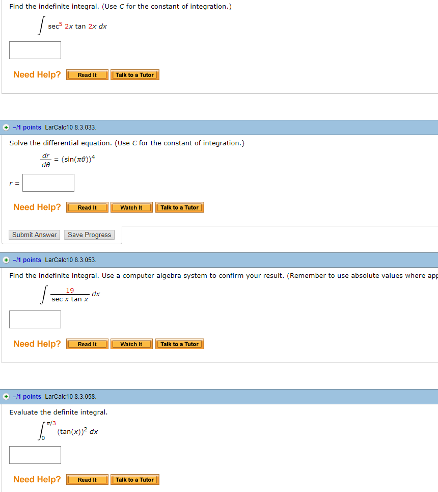 Solved Find The Indefinite Integral Use C For The Constant Chegg Com